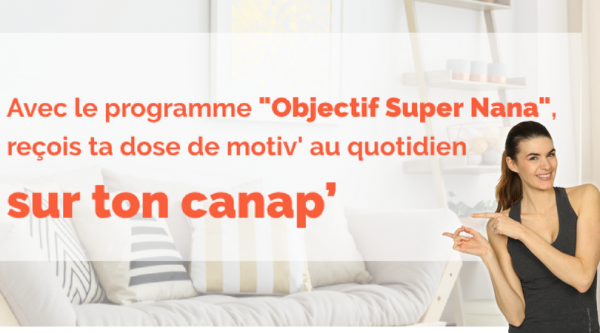 Objectif Super Nana